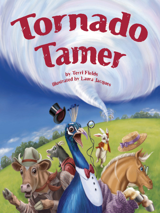 Title details for Tornado Tamer by Terri Fields - Available
